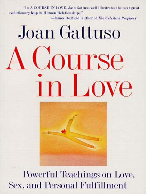 Title details for A Course in Love by Joan M. Gattuso - Wait list